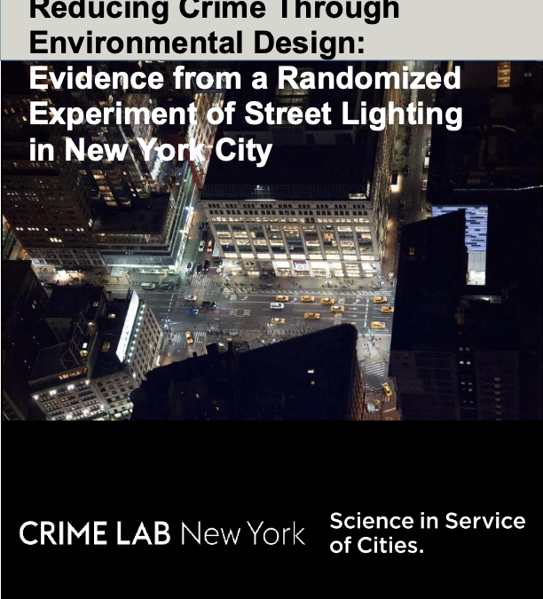 Reducing Crime: A Randomized Experiment Result with Street Lighting in NYC